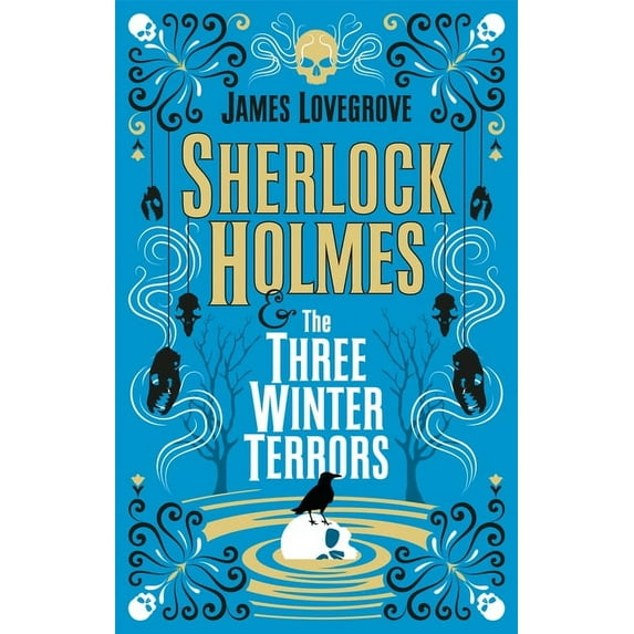 Sherlock Holmes and the Three Winter Terrors, (Hardcover)