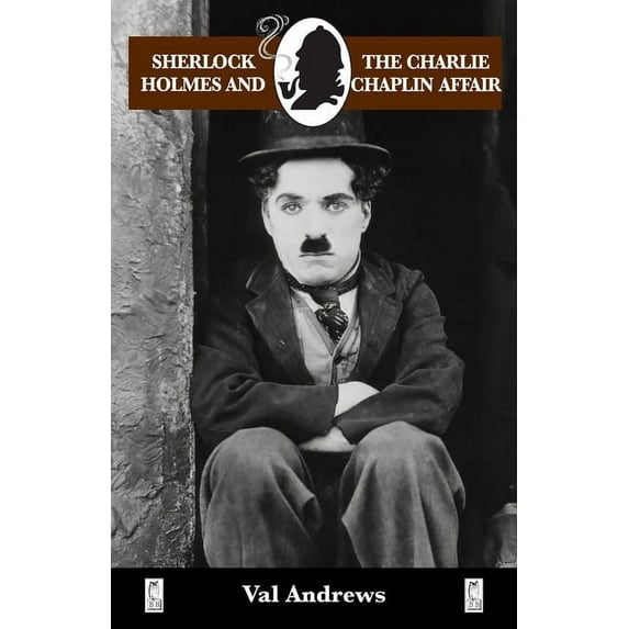 Sherlock Holmes and the Charlie Chaplin Affair (Paperback)