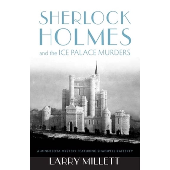 Pre-Owned Sherlock Holmes and the Ice Palace Murders (Paperback) 0816674825 9780816674824