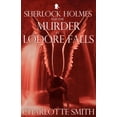 thumbnail image 1 of Sherlock Holmes and the Murder at Lodore Falls (Paperback), 1 of 1