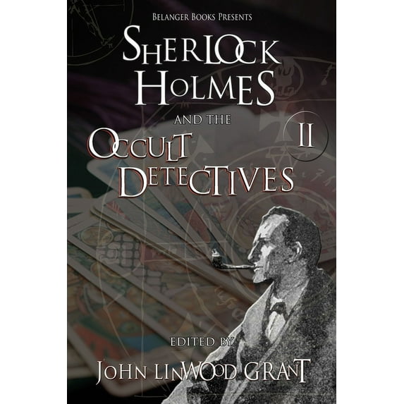 Sherlock Holmes and the Occult Detectives Volume Two (Paperback) by Lisbet Beryl Weir, Marion Pitman, Mike Chinn