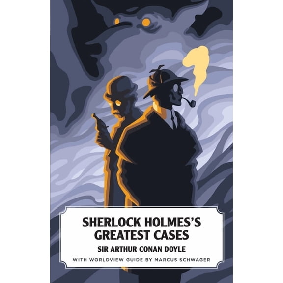 Sherlock Holmes's Greatest Cases, (Paperback)