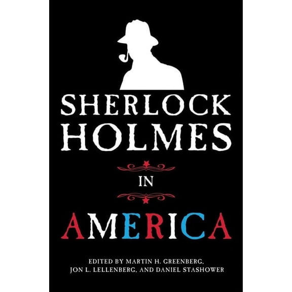 Sherlock Holmes in America (Paperback)