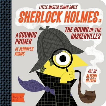 Sherlock Holmes in the Hound of the Bask (Board Book)