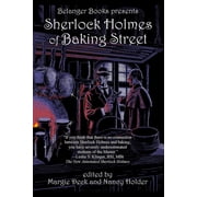 Sherlock Holmes of Baking Street Paperback by Margie Deck, Leslie S Klinger, Bonnie Macbird