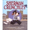 thumbnail image 1 of Pre-Owned Sherman Crunchley (Hardcover) 0525471308 9780525471301, 1 of 1
