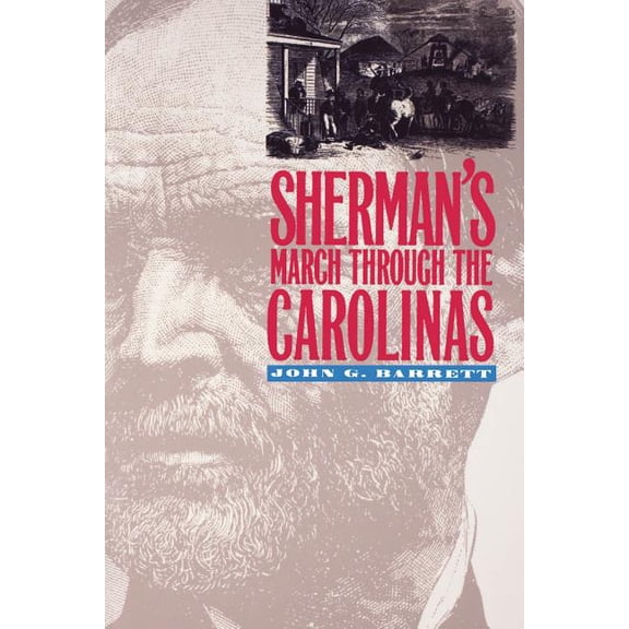 Sherman's March Through the Carolinas, (Paperback)