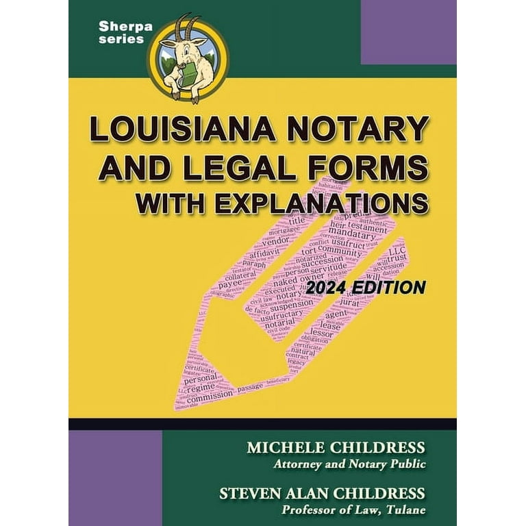 Sherpa Louisiana Notary and Legal Forms with Explanations: 2024 