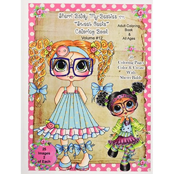 Pre-Owned Sherri Baldy Tm My-Besties Tm Sweet Geeks Coloring Book Paperback