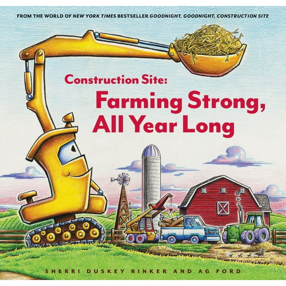 Construction Site: Farming Strong All Year Long (Hardcover)