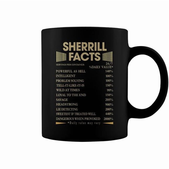 Sherrill Name Gift Sherrill Facts Coffee Mugs