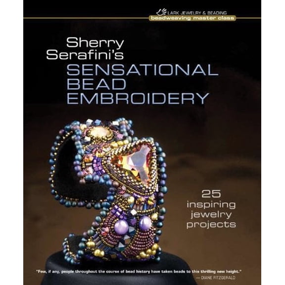 Sherry Serafini's Sensational Bead Embroidery
