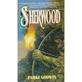 thumbnail image 1 of Pre-Owned Sherwood: A Novel of Robin Hood and His Times (Mass Market Paperback) 0380709953 9780380709953, 1 of 1