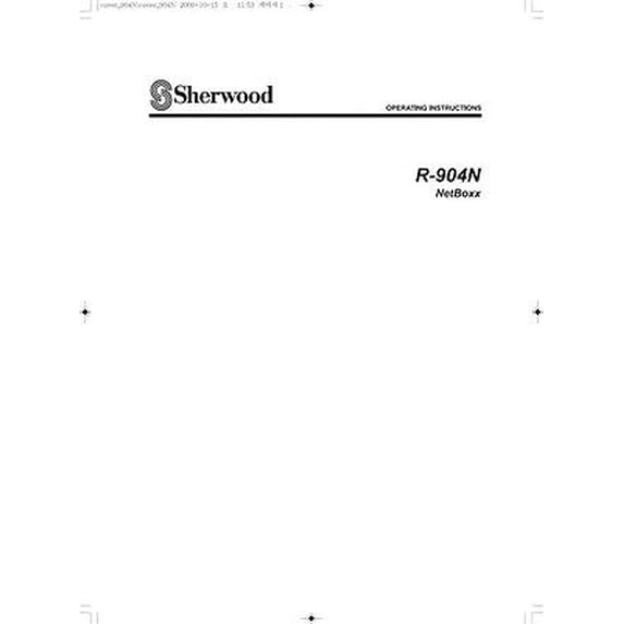 Instruction Manual ONLY for Sherwood R-904N Receiver Owners Instruction Manual REPRINT