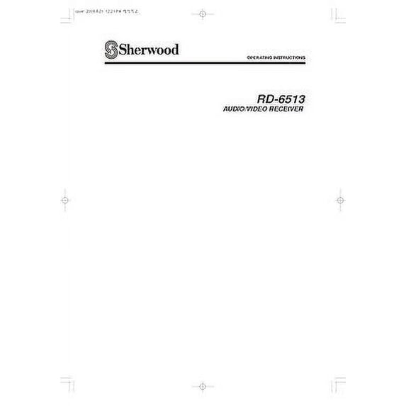 Instruction Manual ONLY for Sherwood RD-6513 Receiver Owners Instruction Manual REPRINT