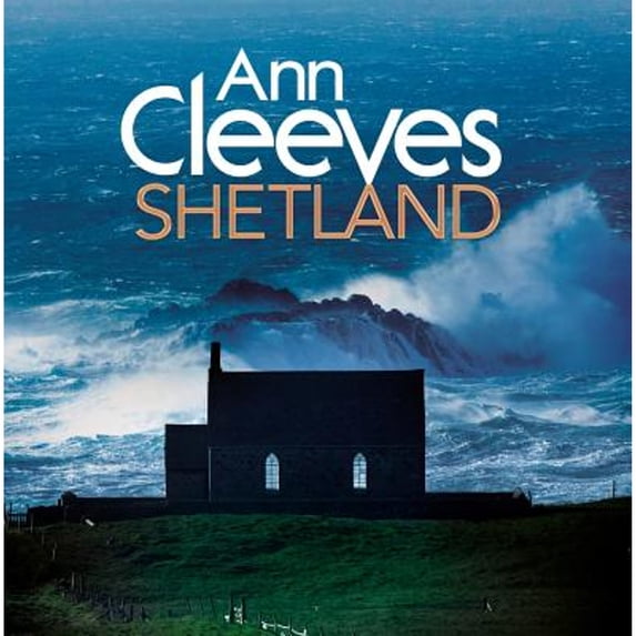Pre-Owned Ann Cleeves' Shetland (Paperback) 1509809791 9781509809790
