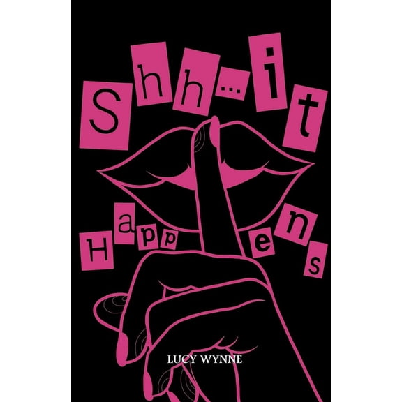 Shh... It Happens, (Paperback)
