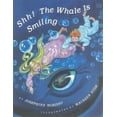 thumbnail image 1 of Pre-Owned Shh! the Whale Is Smiling (Paperback) 094011206X 9780940112063, 1 of 1