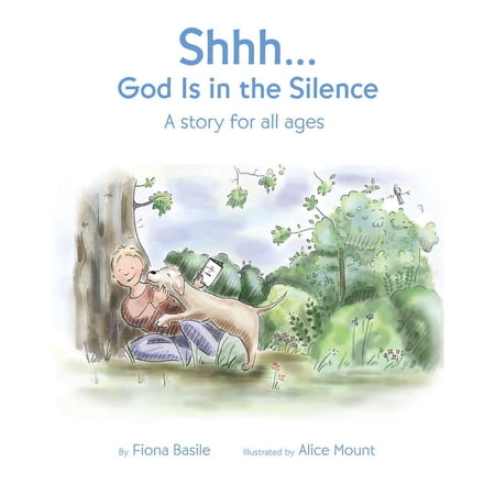 Shhh...God Is in the Silence, (Paperback)