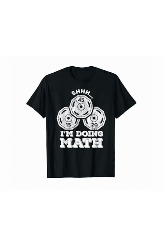 Shhh I'M Doing Math Funny Weight Lifting Workout Training Shirt Hot Trending Shirt, Vintage Birthday Gift