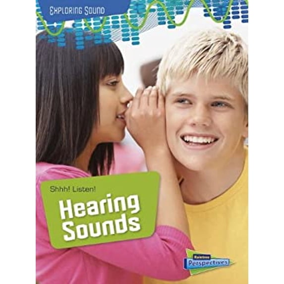 Pre-Owned Shhh! Listen!: Hearing Sounds (Paperback) 1410960072 9781410960078