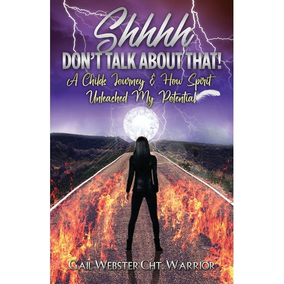 Shhhh Don't Talk about That!, (Paperback)