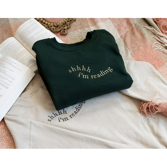 Shhhh I'm Reading Embroidered Sweatshirt