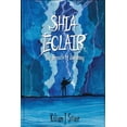 thumbnail image 1 of Shia Eclair: The Breath of Lightning, (Paperback), 1 of 1