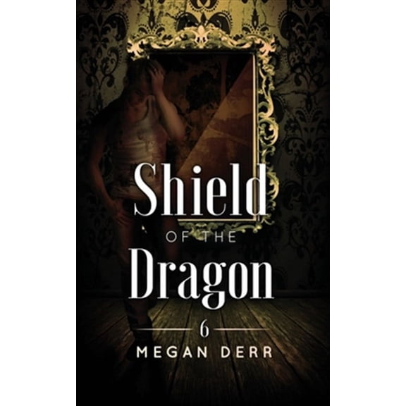 Dance with the Devil: Shield of the Dragon (Paperback)