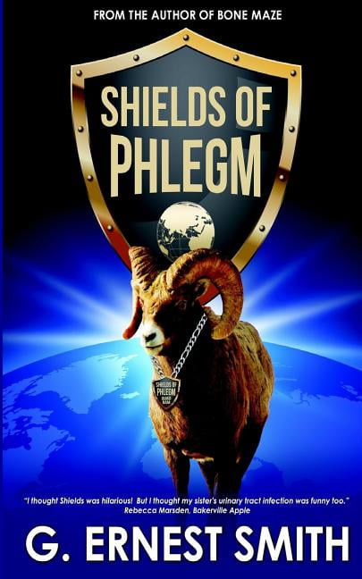 Shields of PHLEGM Paperback 1729618456 9781729618455 G. Ernest Smith