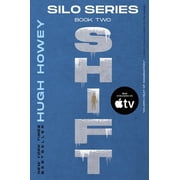 Shift Book Two of the Silo Series