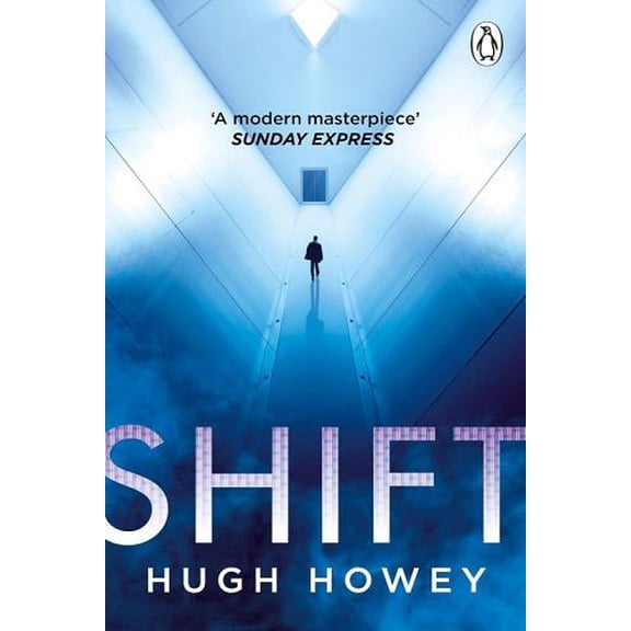 Shift (Wool Trilogy, Bk. 2)