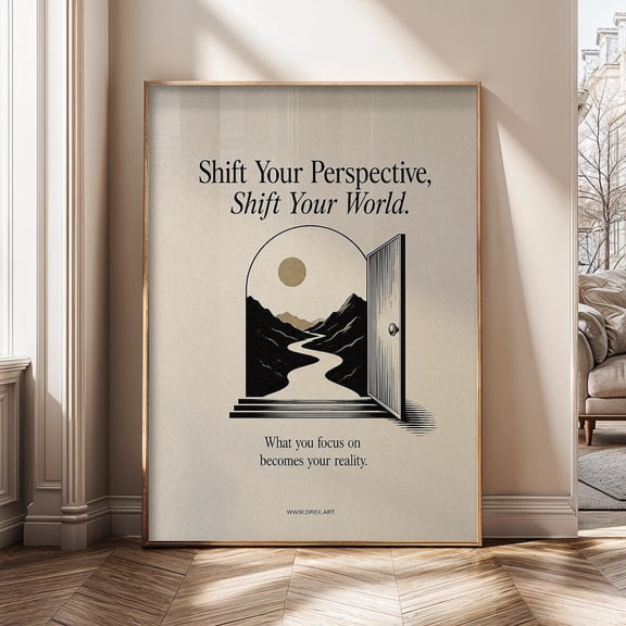 Shift Your Perspective Motivational Quote Mindset Inspirational Personal Growth Poster
