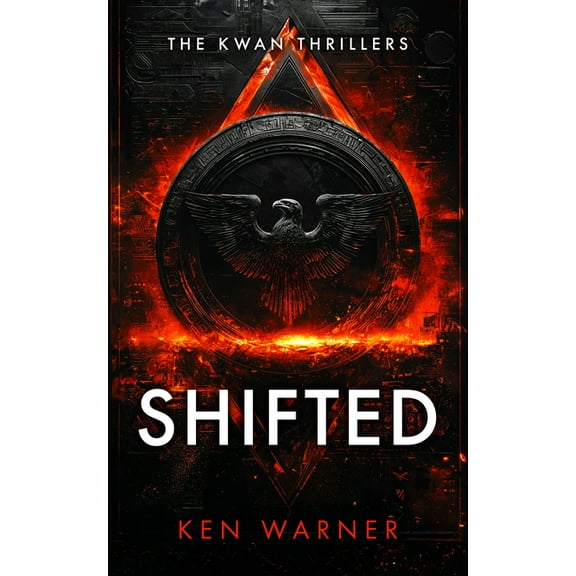 The Kwan Thrillers Shifted, Book 7, (Paperback)
