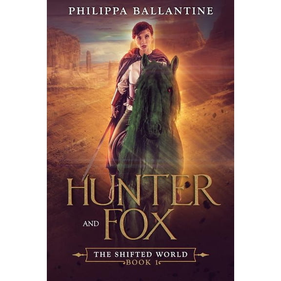 Shifted World: Hunter and Fox (Paperback)