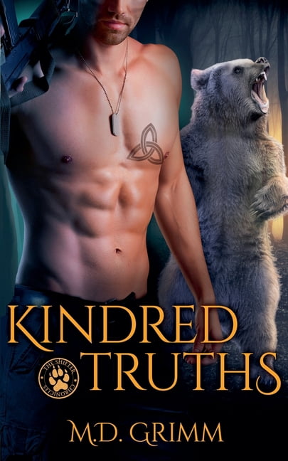 Shifter Chronicles Kindred Truths (The Shifter Chronicles 12), Book 12, (Paperback)