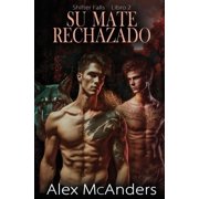 Shifter Falls Su mate rechazado romance de lobos cambiantes MM, Book 2, Paperback