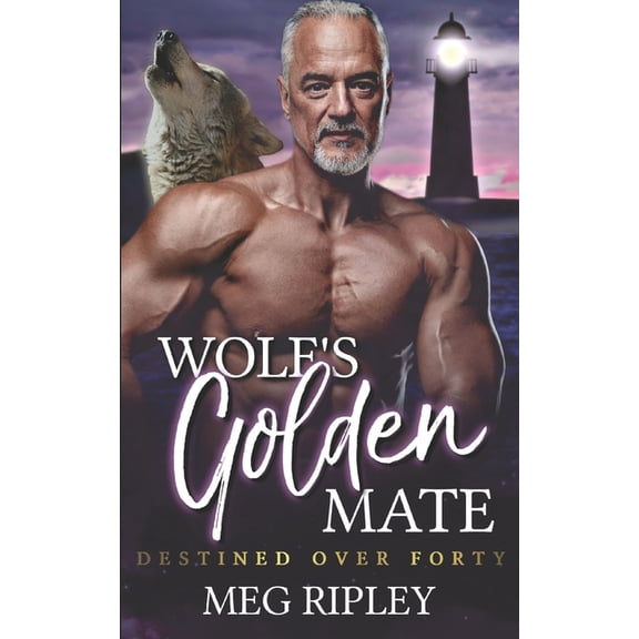 Shifter Nation: Destined Over Forty Wolf's Golden Mate, (Paperback)