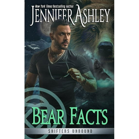 Shifters Unbound Bear Facts, Book 15, (Paperback)