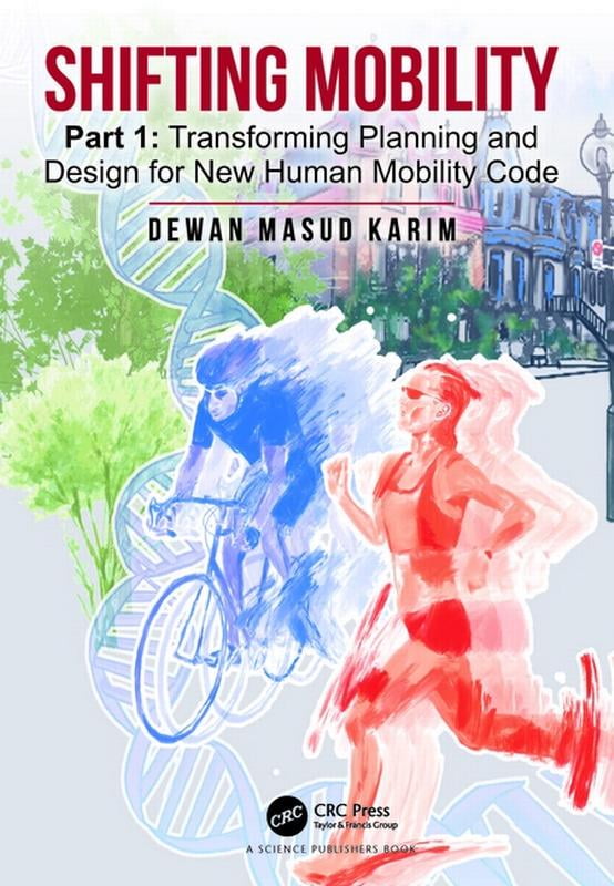 D Code Mobility Shifting Mobility: Part 1: Transforming Planning and Design for New ...