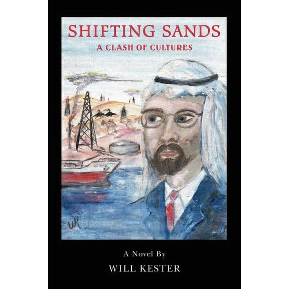 Shifting Sands : A Clash of Cultures
