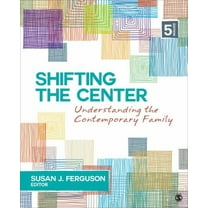 Pre-Owned Shifting the Center: Understanding Contemporary Families Paperback