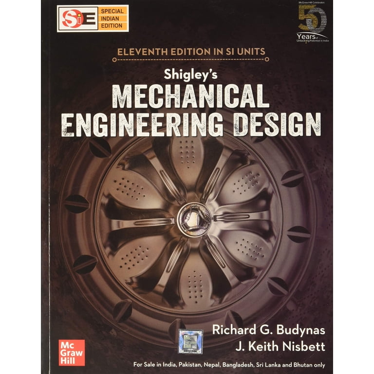 Mechanical Engineering Design by Shigley – Student Paperback