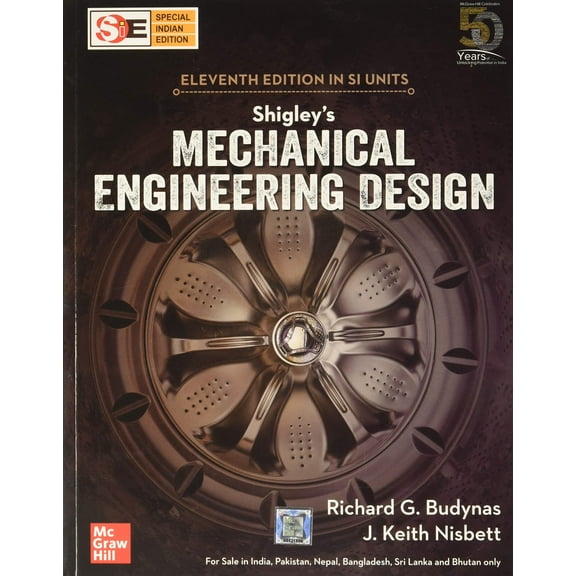 Mechanical Engineering Design by Shigley Student Paperback Textbook