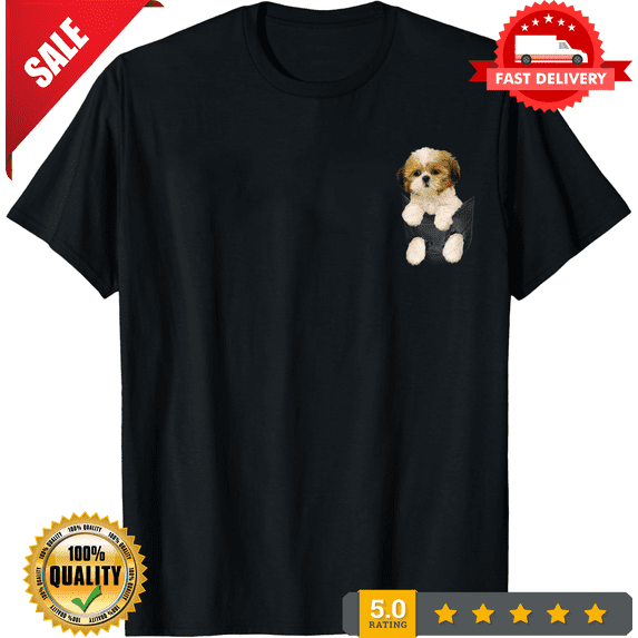 Shih Tzu Puppy In Pocket Unisex T-Shirt Unisex S-5XL Hot Trending Shirt, Sweatshirt, Hoodie, Vintage Birthday Gift, LIMITED EDITION-TH62837
