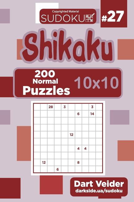 Sudoku Shikaku - 200 Normal Puzzles 10x10 Volume 27 Paperback 1724566121 9781724566126 Dart Veider