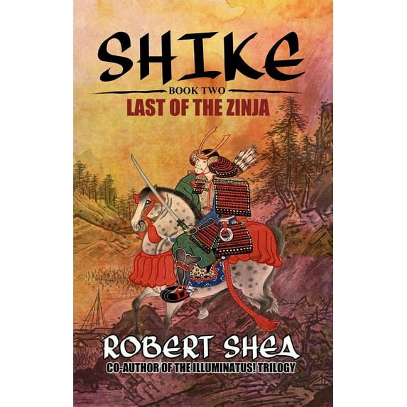 Shike Last of the Zinja, Book 02, (Paperback)