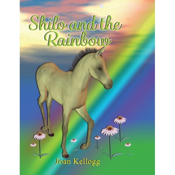 Shilo and the Rainbow, (Paperback)