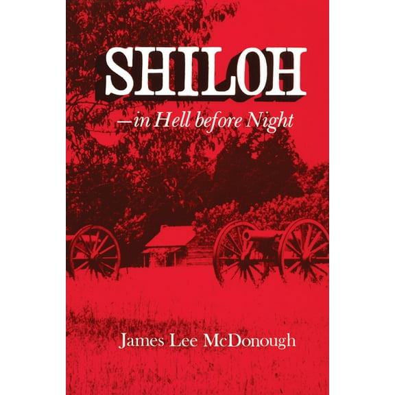 Shiloh--In Hell Before Night, (Paperback)