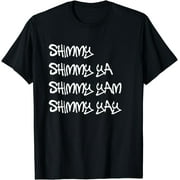 Shimmy Shimmy Ya Hip-Hop Classic Rap 90s T-Shirt